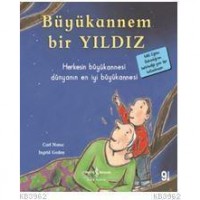 Büyükannem Bir Yıldız