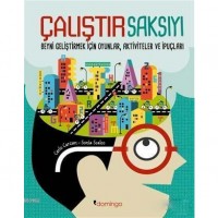 Çalıştır Saksıyı; Beyni Geliştirmek İçin Oyunlar, Aktiviteler ve İpuçları