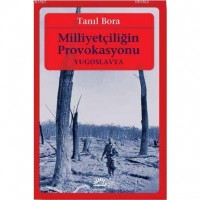 Milliyetçiliğin Provokasyonu / Yugoslavya