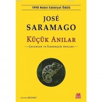 Küçük Anılar; Çocukluk ve İlkgençlik Anıları