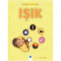 Işık - İlk Bilgiler ve Deneyler
