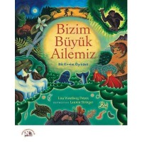 Bizim Büyük Ailemiz; Bir Evrim Öyküsü