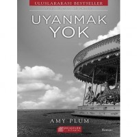 Uyanmak Yok
