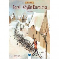 Fareli Köyün Kavalcısı
