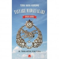 Türk Hava Kurumu Tayyare Madalyaları 1925 - 2011