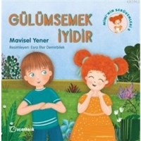 Gülümsemek İyidir - Mimi`nin Serüvenleri 5