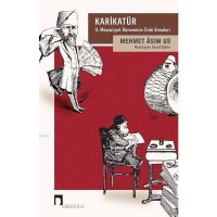 Karikatür - 2. Meşrutiyet Döneminin Ünlü Simaları