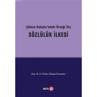 Sözlülük İlkesi; Alman Hukukundaki Örneği ile