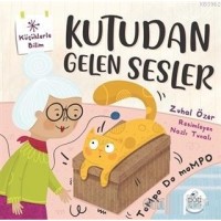 Kutudan Gelen Sesler - Küçüklerle Bilim