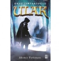 Ulak - 5/ Akıncı Fırtınası