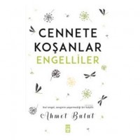 Cennete Koşanlar Engelliler