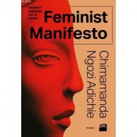 Feminist Manifesto; Kadınların Özgürlüğü İçin 15 Madde