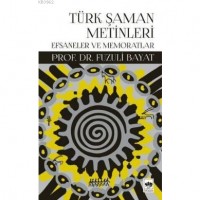 Türk Şaman Metinleri