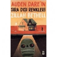 Auden Dare`ın Sıra Dışı Renkleri