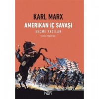 Amerikan İç Savaşı; Seçme Yazılar