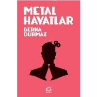 Metal Hayatlar