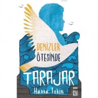 Tarajar - Denizler Ötesinde
