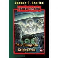 Öbür Dünyadan Gelen Çocuk - Korku Kulübü 17