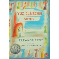 Yüz Elbisenin Sırrı