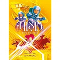 Tılsım 8. Kitap - Süpernova