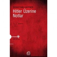Hitler Üzerine Notlar