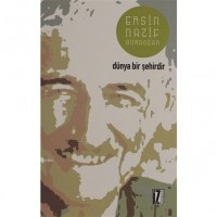 Dünya Bir Şehirdir