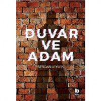 Duvar ve Adam