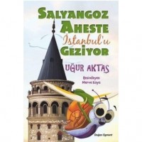 Salyangoz Aheste İstanbul`u Geziyor