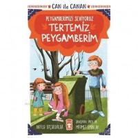 Tertemiz Peygamberim - Can İle Canan Peygamberimizi Seviyoruz