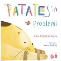 Patates`in Problemi