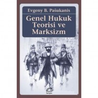 Genel Hukuk Teorisi ve Marksizm