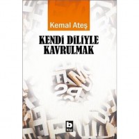 Kendi Diliyle Kavrulmak