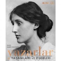 Yazarlar - Yaşamları ve Eserleri