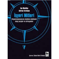 İşyeri Mitleri; Organizasyonunuzun Aleyhine Olabilecek Kalıp Yargılar ve Varsayımlar