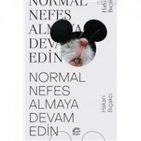 Normal Nefes Almaya Devam Edin