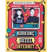 Korkunç Güzel İnternet - Çocuktan Al Bilgiyi