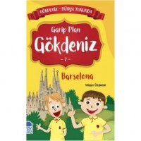Gökdeniz Barselona Turunda / 2 Sınıf Okuma Kitabı
