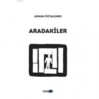 Aradakiler