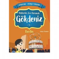 Rehberler Zor Durumda Gökdeniz Berlin - Gökdeniz Dünya Turunda 5