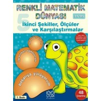 Renkli Matematik Dünyası 5: İkinci Şekiller, Ölçüler ve Karşılaştırmalar