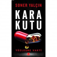 Kara Kutu; Yüzleşme Vakti