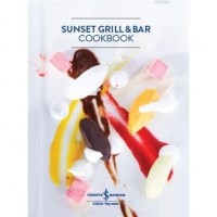 Sunset Grill and Bar Cookbook