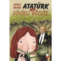 Atatürk ve Sihirli Gözlük