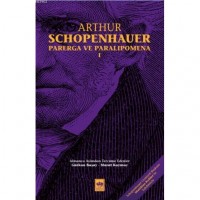 Parerga ve Paralipomena Cilt 1