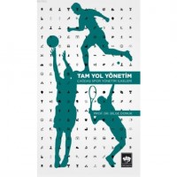 Tam Yol Yönetim; Çağdaş Spor Yönetim İlkeleri