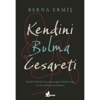 Kendini Bulma Cesareti