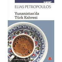 Yunanistan`da Türk Kahvesi