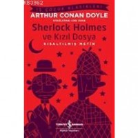 Sherlock Holmes ve Kızıl Dosya Kısaltılmış Metin