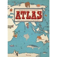 Atlas: Kıtalar - Denizler - Kültürler Arası Yolculuk Rehberi