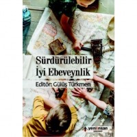 Sürdürülebilir İyi Ebeveynlik